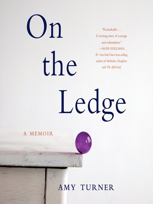 Title details for On the Ledge by Amy Turner - Available